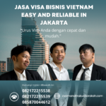 Jasa Visa Bisnis Vietnam Easy And Reliable In Jakarta