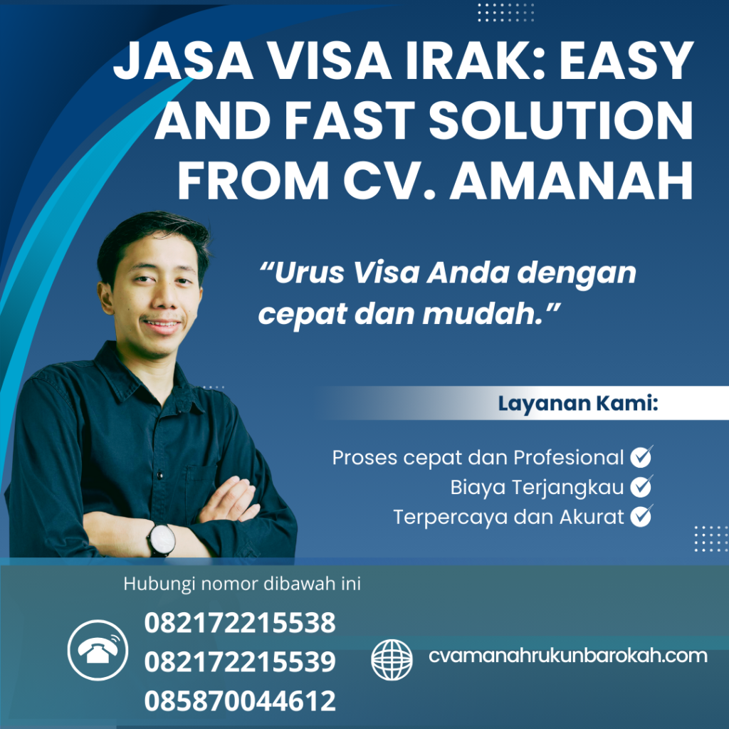 Jasa Visa Irak Easy And Fast Solution From Cv. Amanah