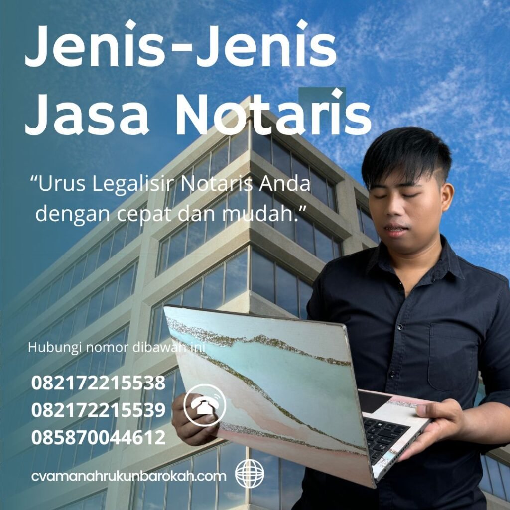 Jenis-Jenis Jasa Notaris Jenis Jenis Jasa Notaris