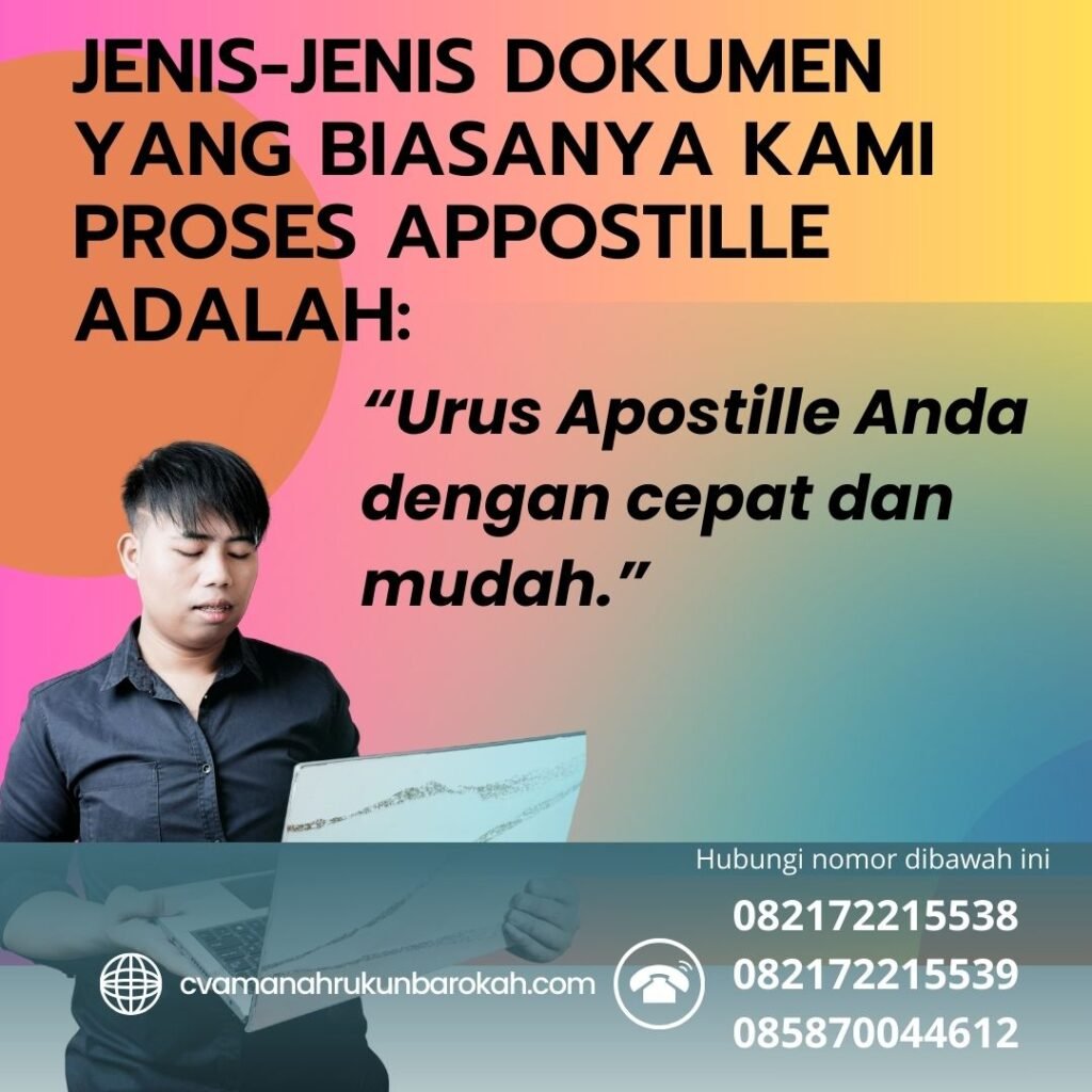 Jenis-jenis dokumen yang biasanya kami proses appostille adalah Jenis Jenis Dokumen Yang Biasanya Kami Proses Appostille Adalah