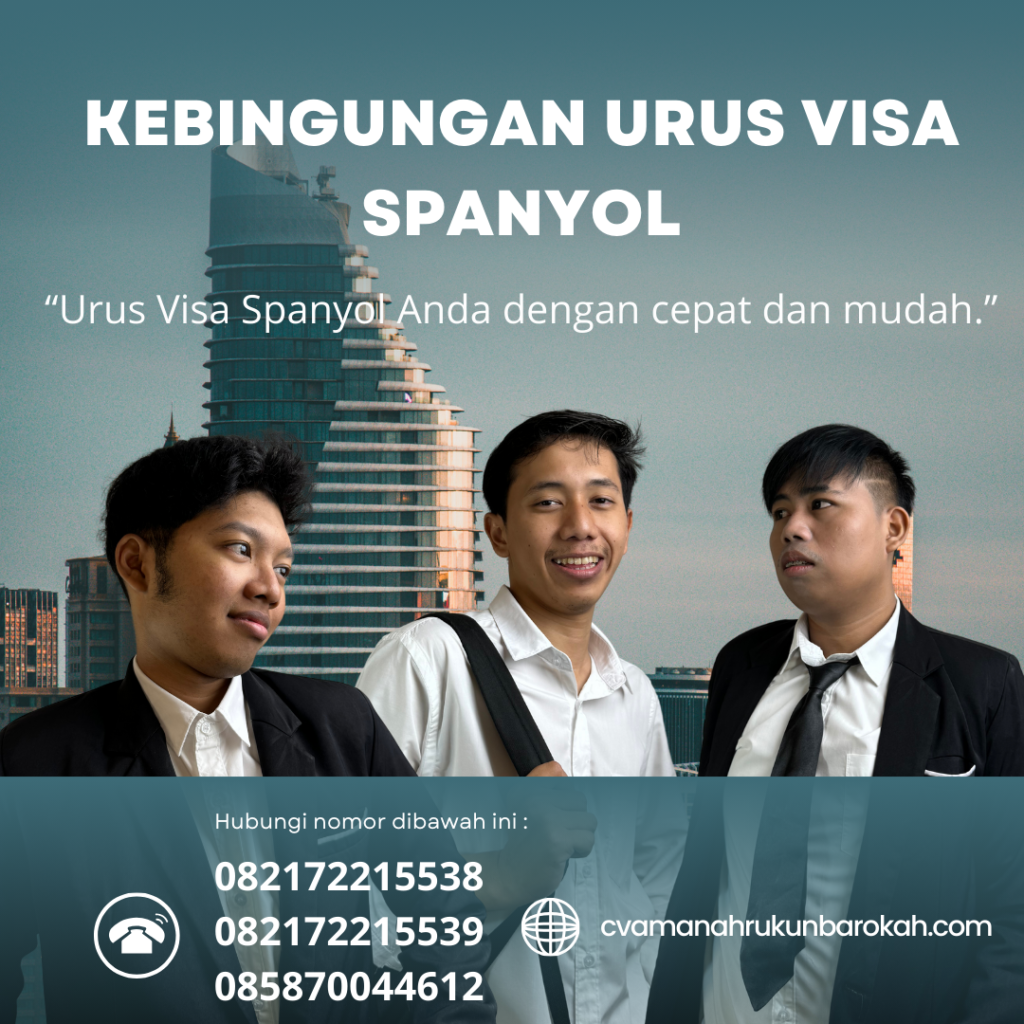 Kebingungan Urus Visa Spanyol Kebingungan Urus Visa Spanyol