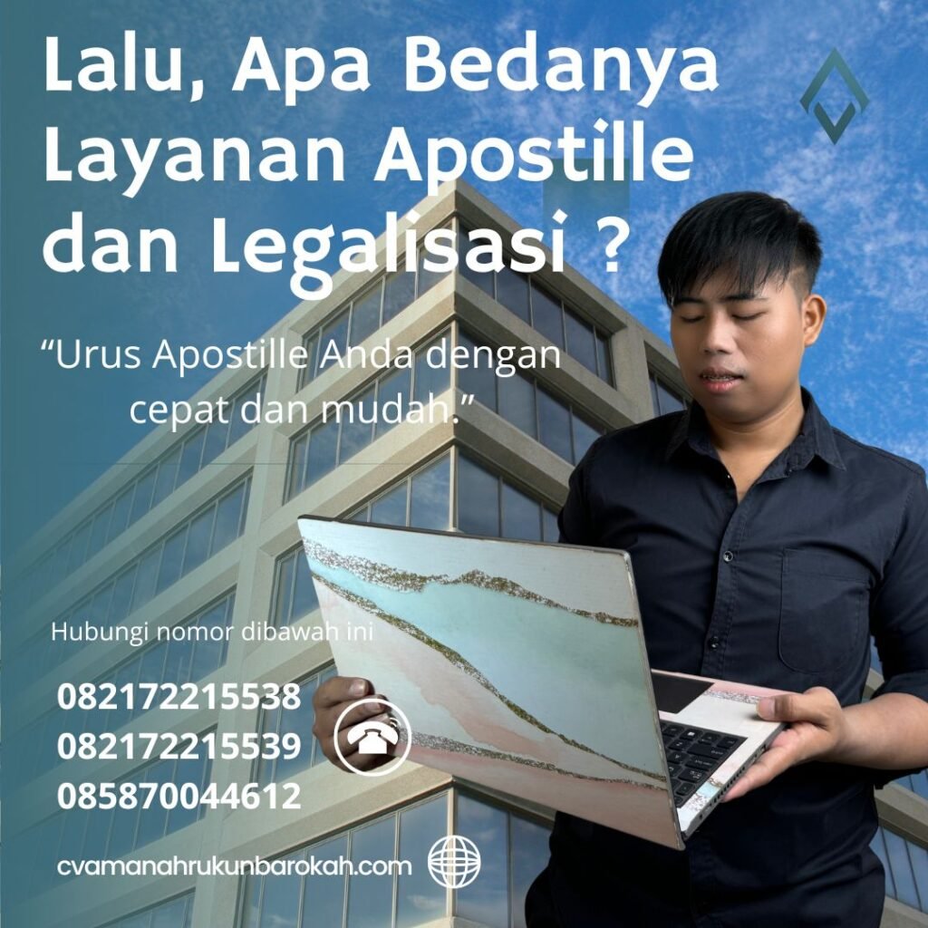 Lalu, Apa Bedanya Layanan Apostille dan Legalisasi Lalu, Apa Bedanya Layanan Apostille Dan Legalisasi