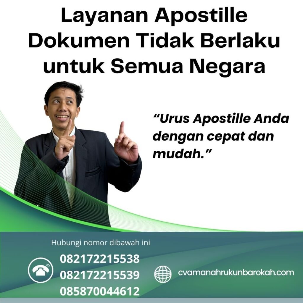 Layanan Apostille Dokumen Tidak Berlaku untuk Semua Negara Layanan Apostille Dokumen Tidak Berlaku Untuk Semua Negara