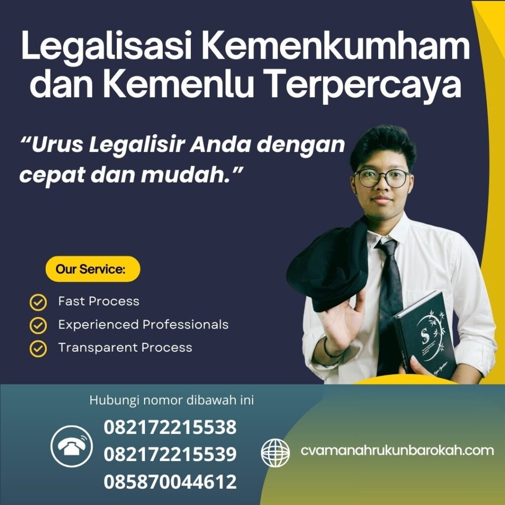 Legalisasi Kemenkumham Dan Kemenlu Terpercaya