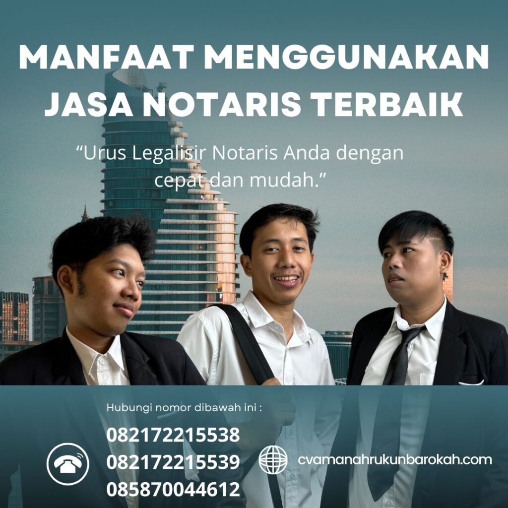 Manfaat Menggunakan Jasa Notaris Terbaik Manfaat Menggunakan Jasa Notaris Terbaik