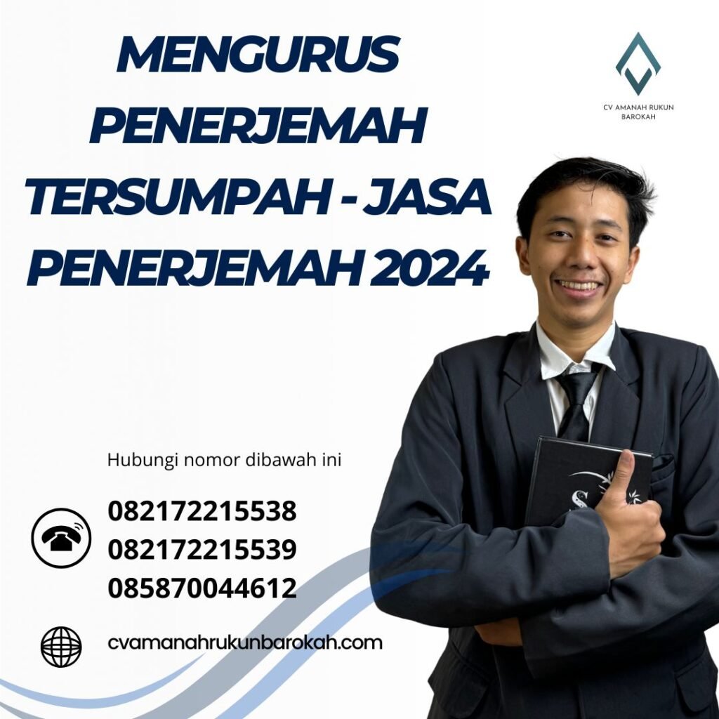 Mengurus Penerjemah Tersumpah Jasa Penerjemah 2024
