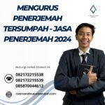 Mengurus Penerjemah Tersumpah Jasa Penerjemah 2024