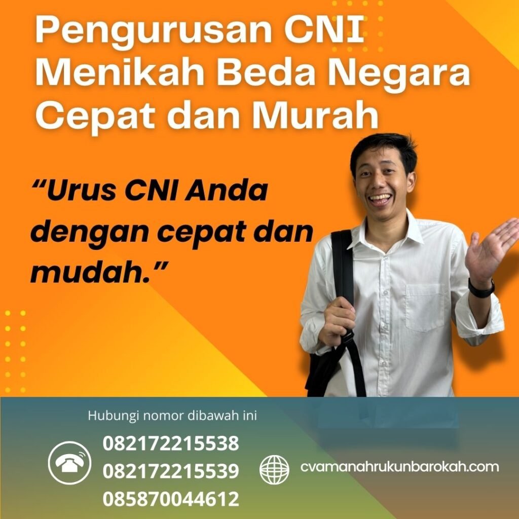 Pengurusan CNI Menikah Beda Negara Cepat dan Murah Pengurusan Cni Menikah Beda Negara Cepat Dan Murah