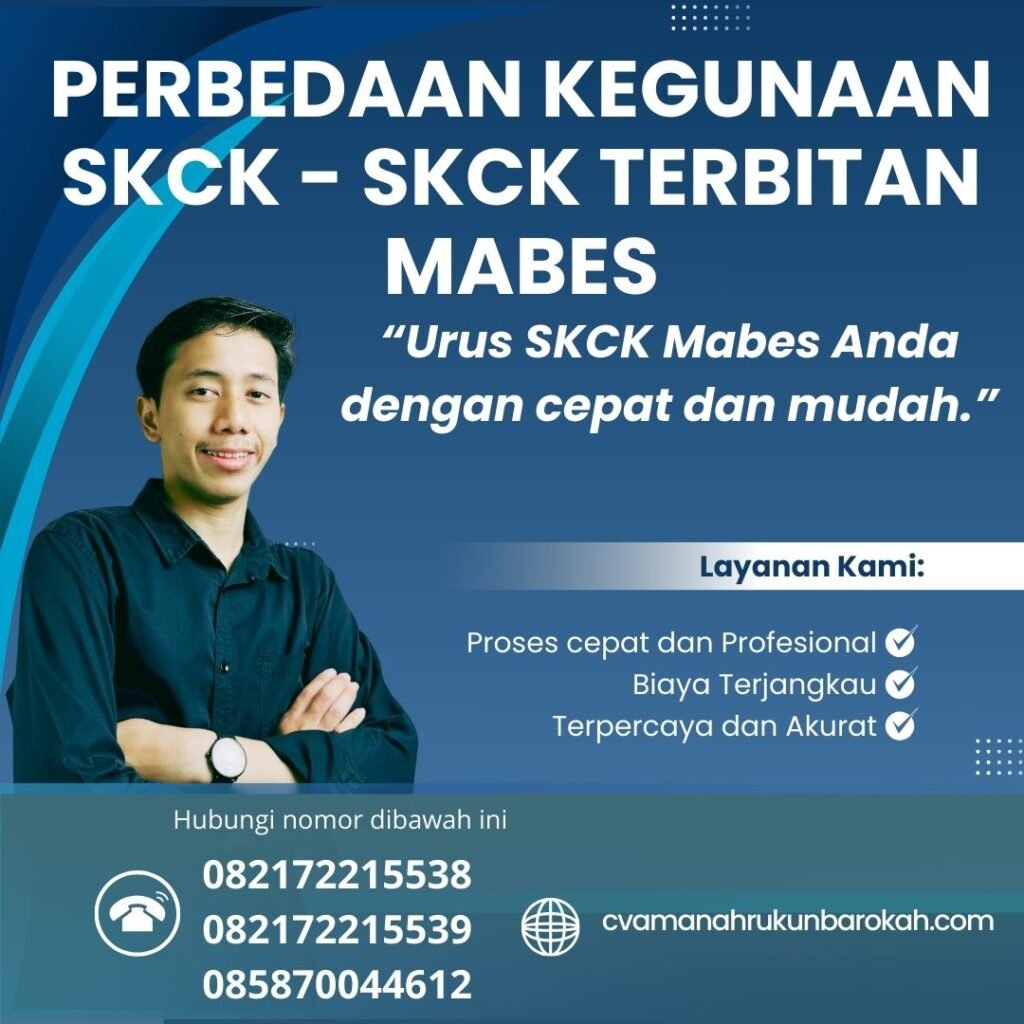 Perbedaan Kegunaan SKCK - SKCK Terbitan Mabes Perbedaan Kegunaan Skck Skck Terbitan Mabes