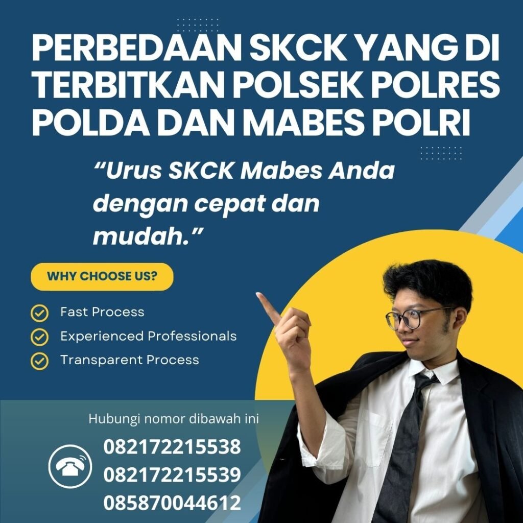 Perbedaan SKCK yang Di terbitkan Polsek Polres Polda dan Mabes Polri (1) Perbedaan Skck Yang Di Terbitkan Polsek Polres Polda Dan Mabes Polri (1)