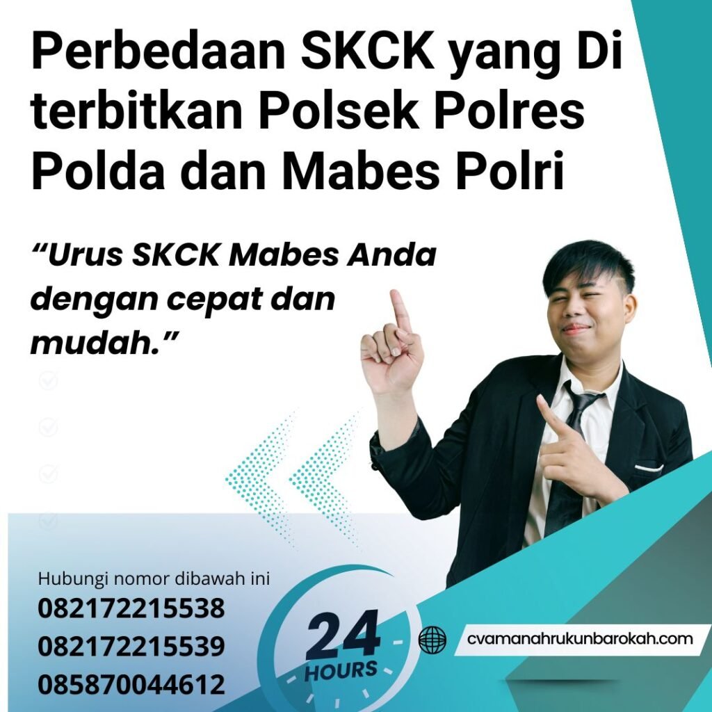 Perbedaan SKCK yang Di terbitkan Polsek Polres Polda dan Mabes Polri Perbedaan Skck Yang Di Terbitkan Polsek Polres Polda Dan Mabes Polri