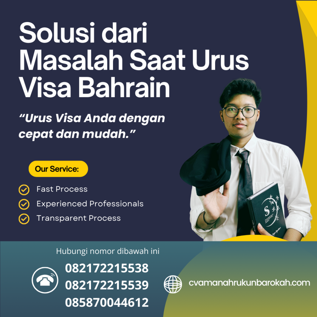 Solusi Dari Masalah Saat Urus Visa Bahrain