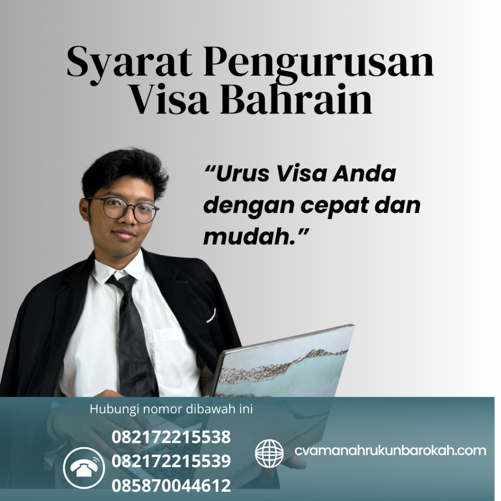 Syarat Pengurusan Visa Bahrain