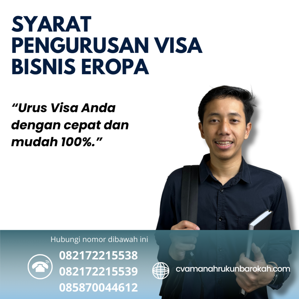 Syarat Pengurusan Visa Bisnis Eropa