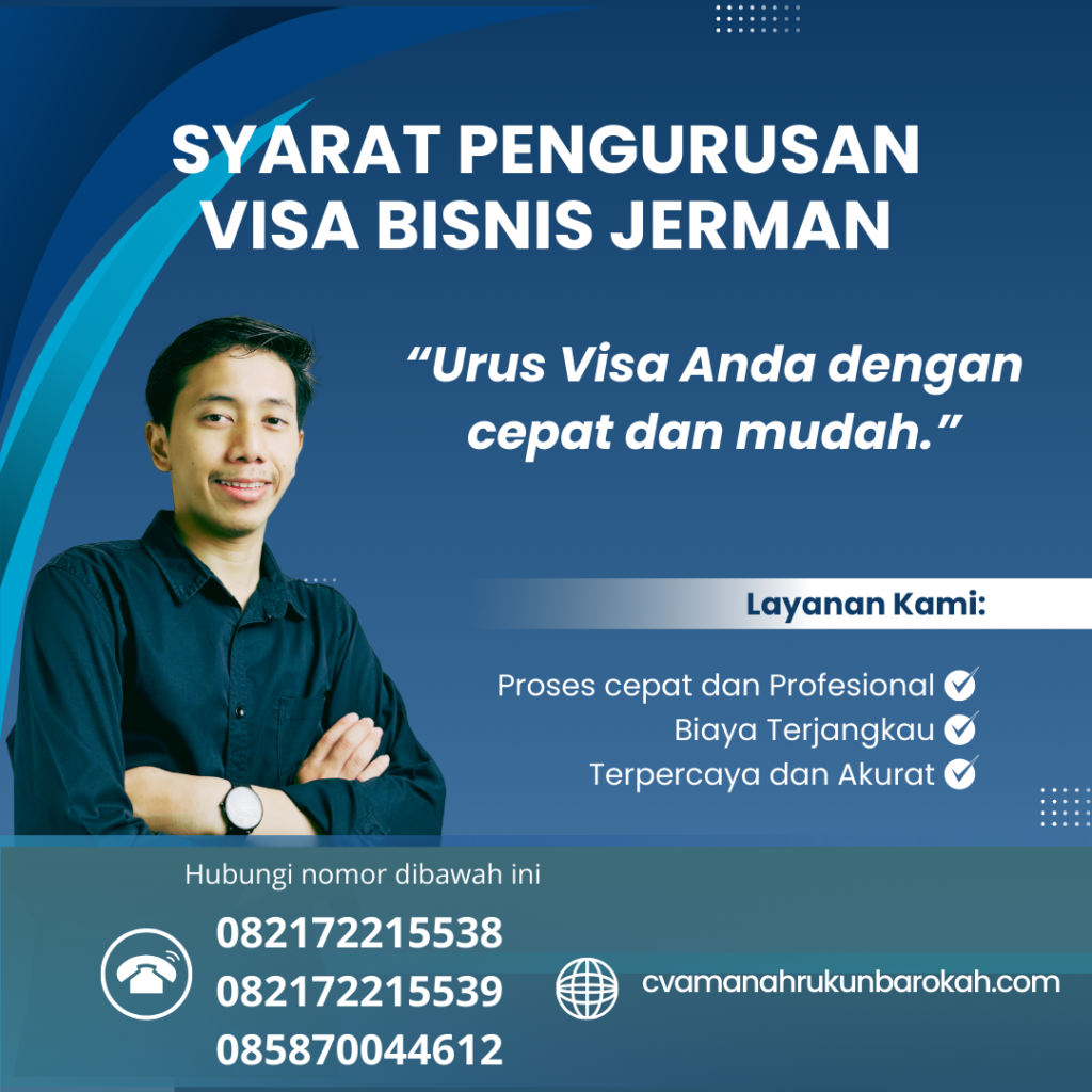 Syarat Pengurusan Visa Bisnis Jerman Syarat Pengurusan Visa Bisnis Jerman