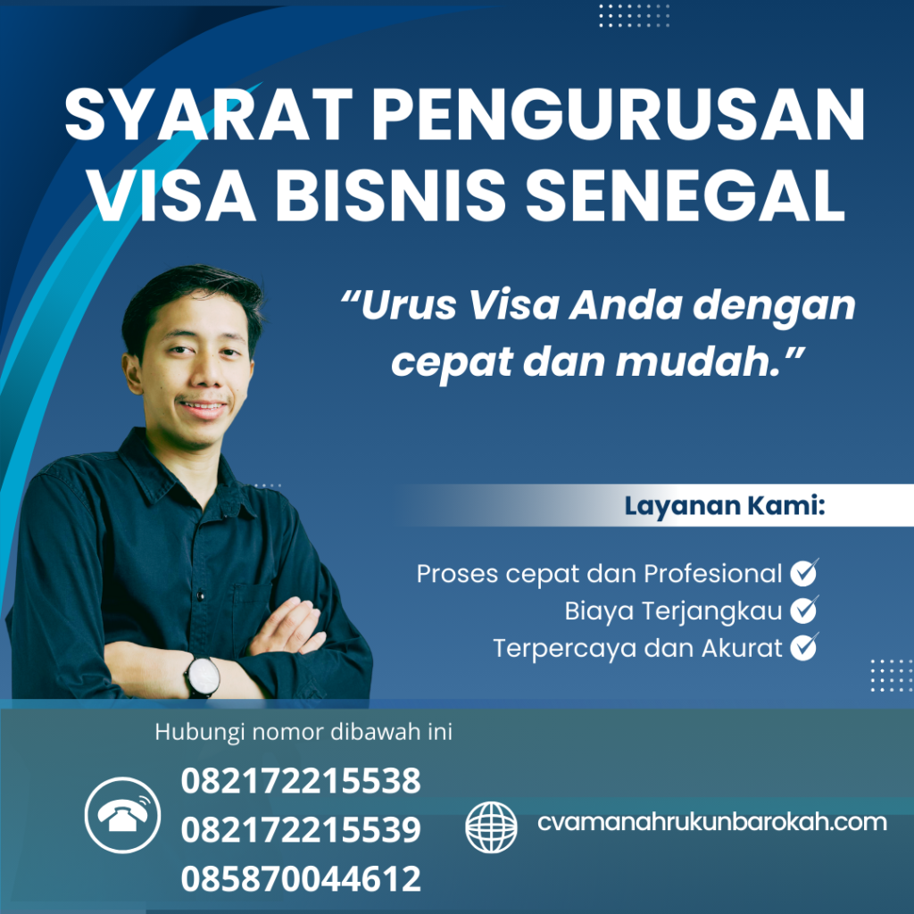 Syarat Pengurusan Visa Bisnis Senegal