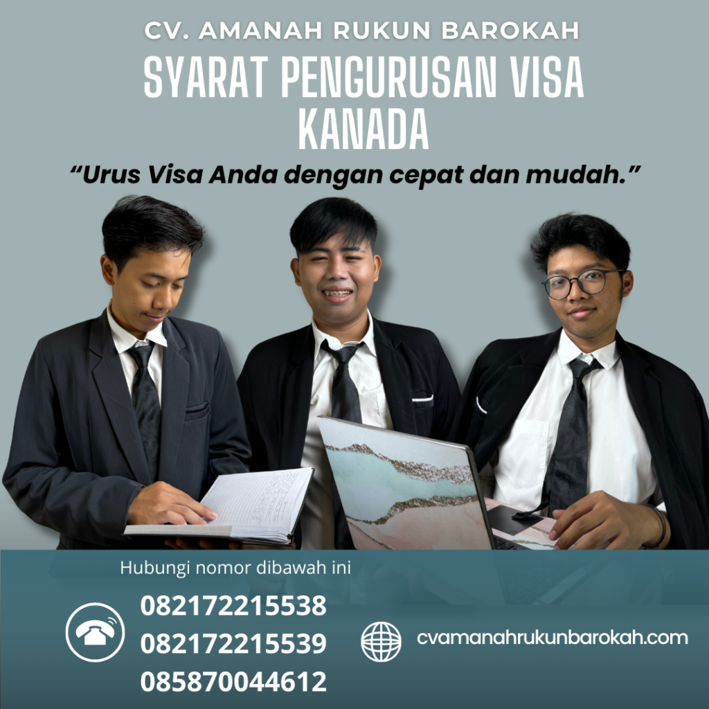 Syarat Pengurusan Visa Kanada Syarat Pengurusan Visa Kanada
