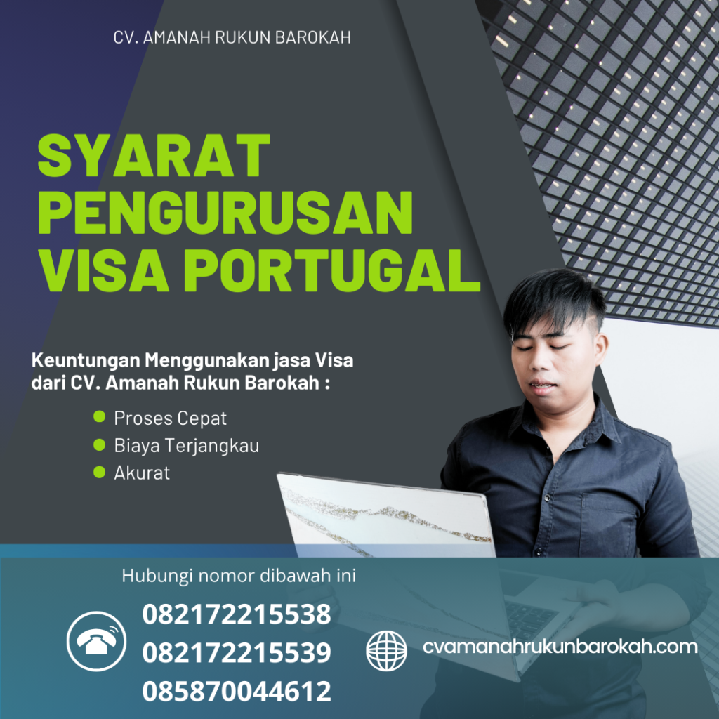Syarat Pengurusan Visa Portugal Syarat Pengurusan Visa Portugal
