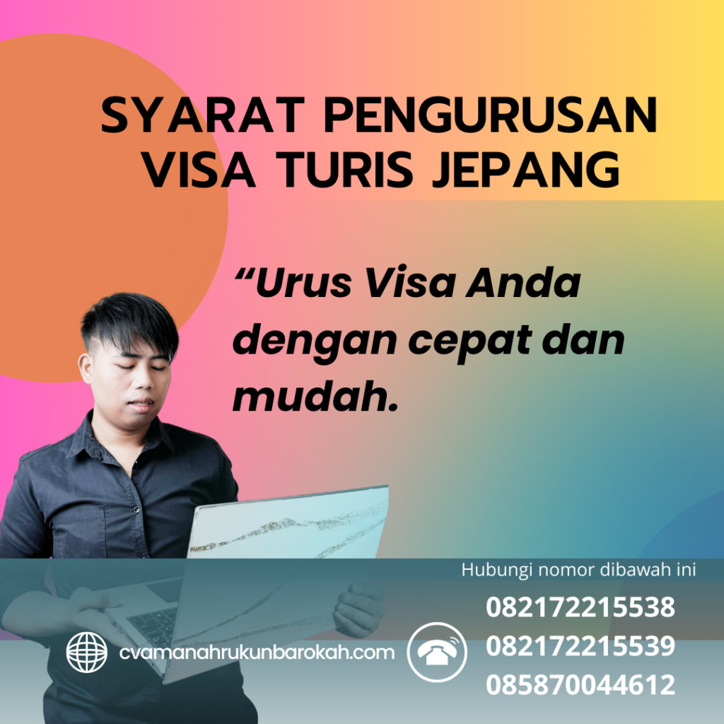 Syarat Pengurusan Visa Turis Jepang Syarat Pengurusan Visa Turis Jepang