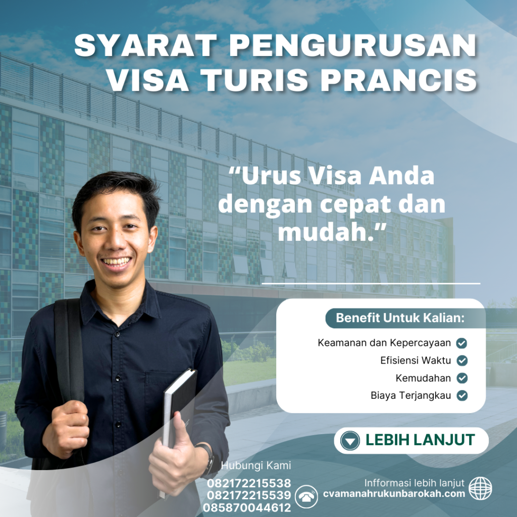 Syarat Pengurusan Visa Turis Prancis Syarat Pengurusan Visa Turis Prancis