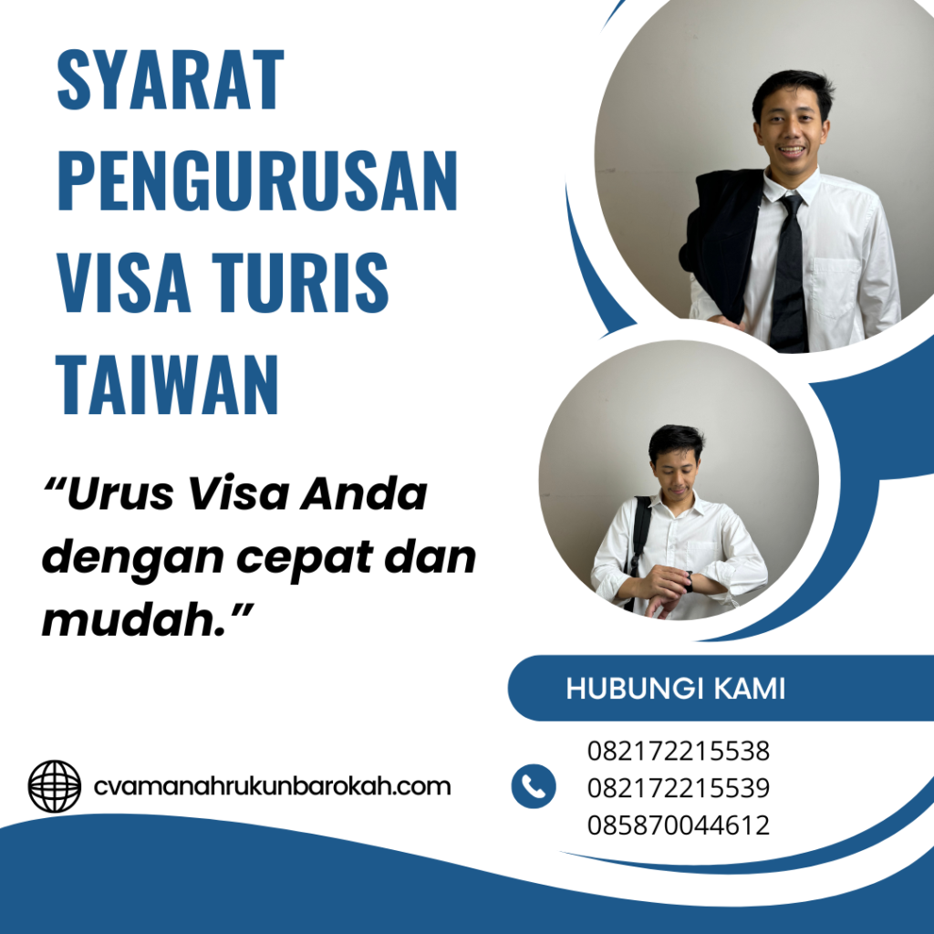 Syarat Pengurusan Visa Turis Taiwan Syarat Pengurusan Visa Turis Taiwan