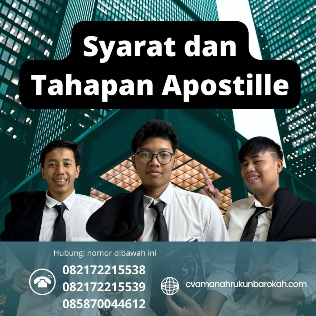 Syarat dan Tahapan Apostille (1) Syarat Dan Tahapan Apostille (1)