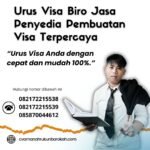 Urus Visa Biro Jasa Penyedia Pembuatan Visa Terpercaya