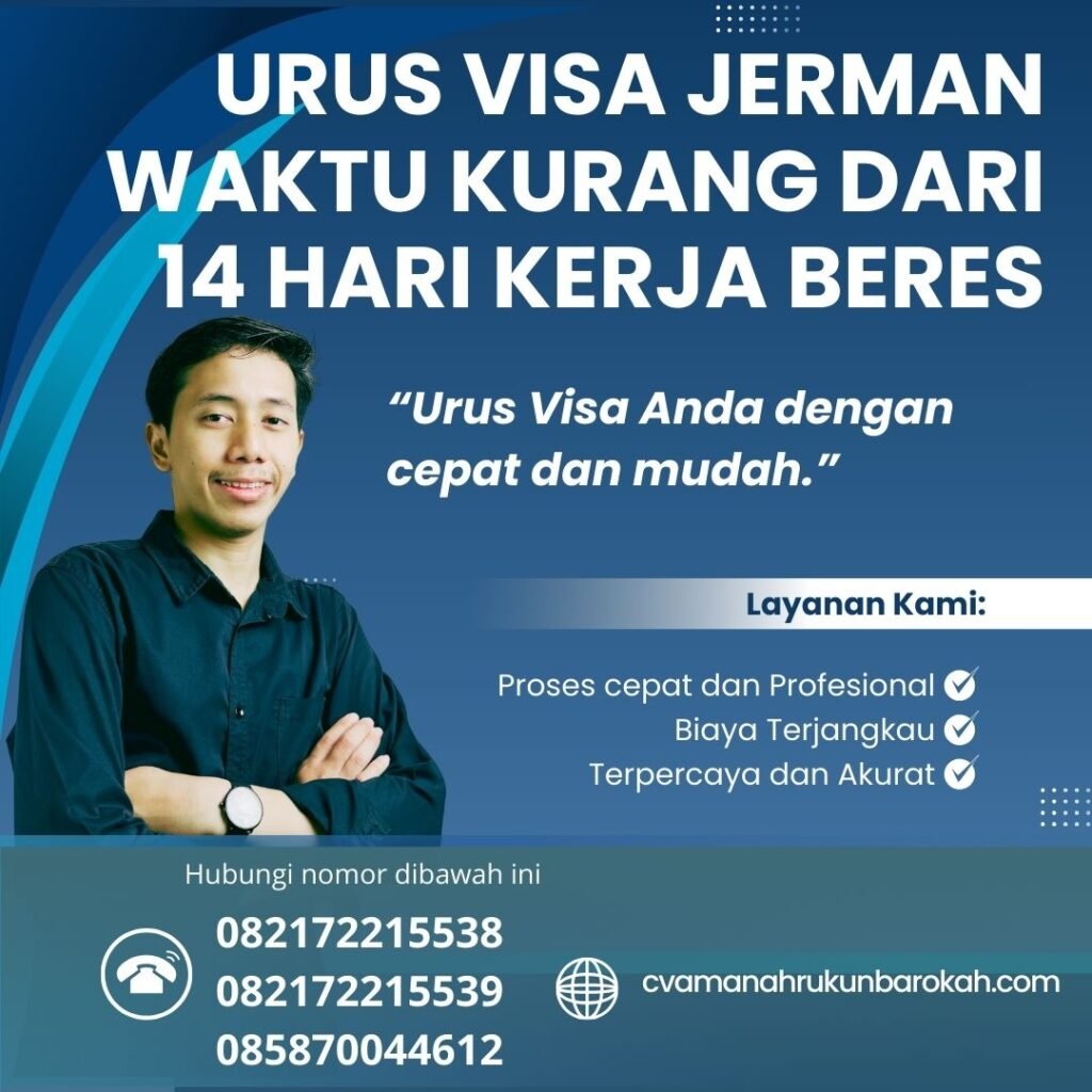 Urus Visa Jerman Waktu Kurang Dari 14 Hari Kerja Beres