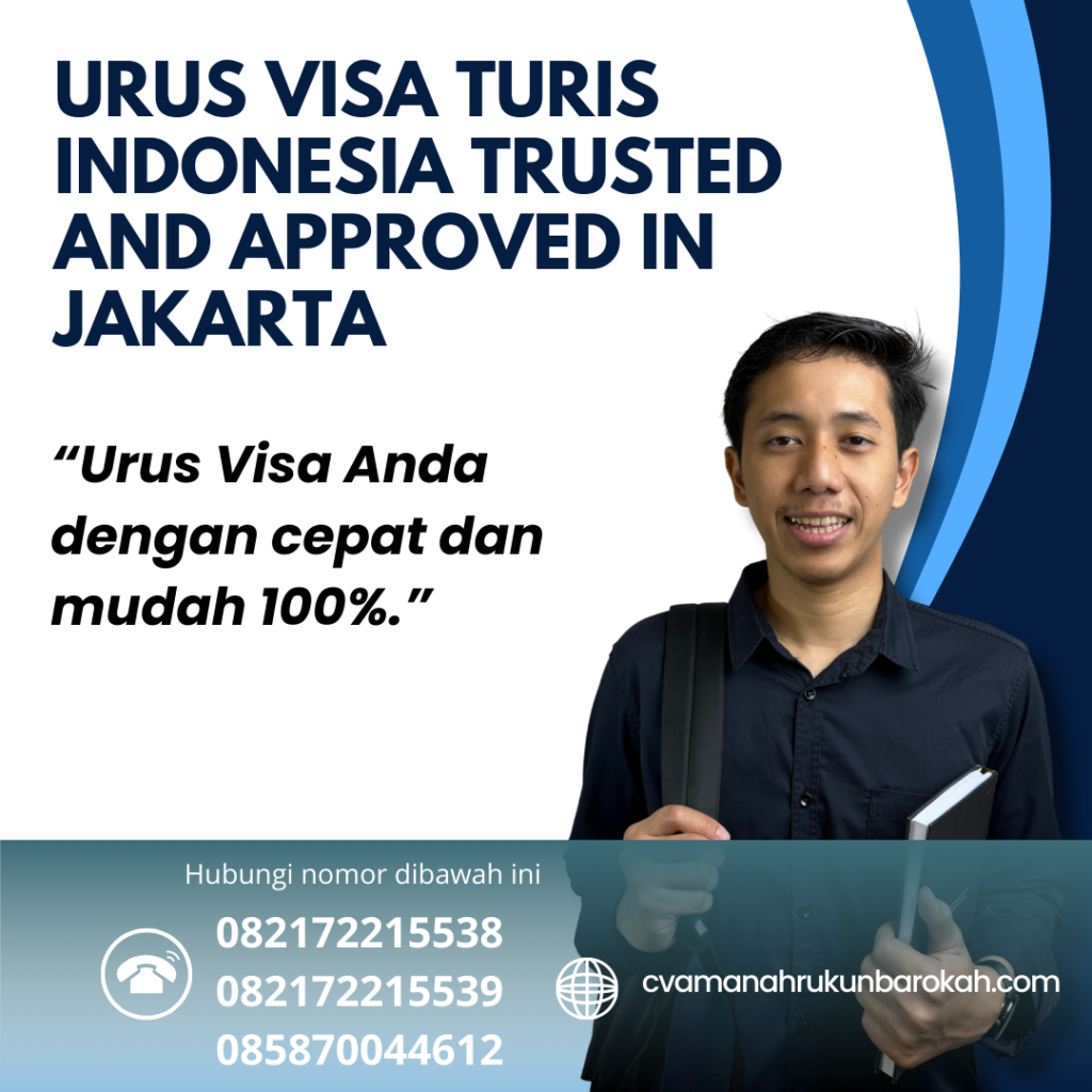 Urus Visa Turis Indonesia Trusted And Approved In Jakarta