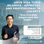 Urus Visa Turis Irlandia Approved And Professional In Jakarta