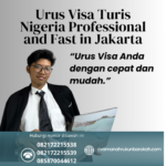 Urus Visa Turis Nigeria Professional And Fast In Jakarta