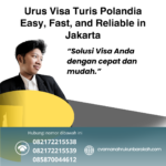 Urus Visa Turis Polandia Easy, Fast, And Reliable In Jakarta