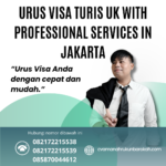 Urus Visa Turis Uk With Professional Services In Jakarta