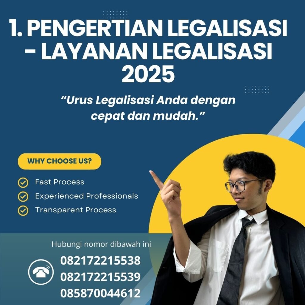 1. Pengertian Legalisasi - Layanan Legalisasi 2025 1. Pengertian Legalisasi Layanan Legalisasi 2025