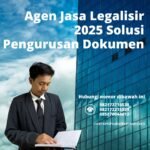 Agen Jasa Legalisir 2025 Solusi Pengurusan Dokumen
