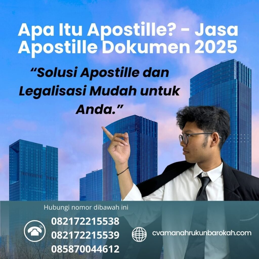 Apa Itu Apostille - Jasa Apostille Dokumen 2025 Apa Itu Apostille Jasa Apostille Dokumen 2025