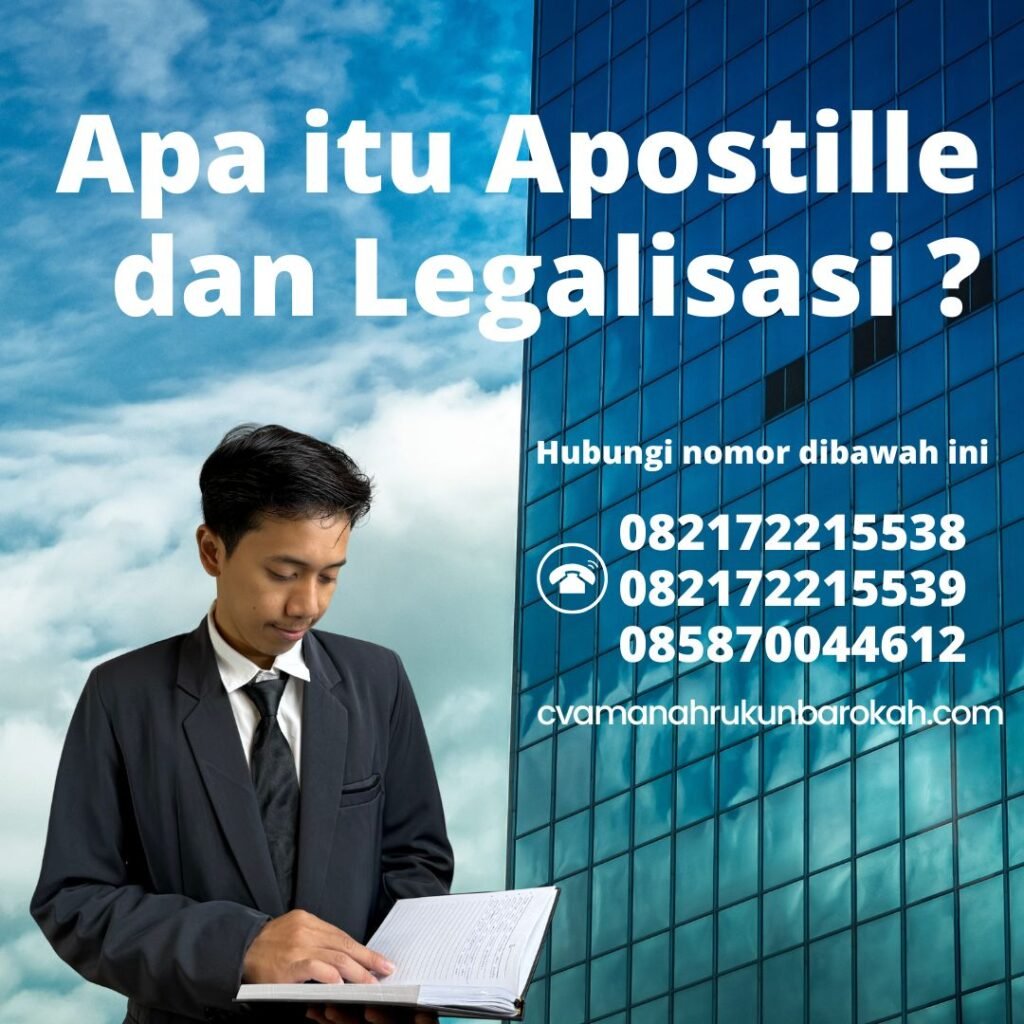 Apa itu Apostille dan Legalisasi (1) Apa Itu Apostille Dan Legalisasi (1)
