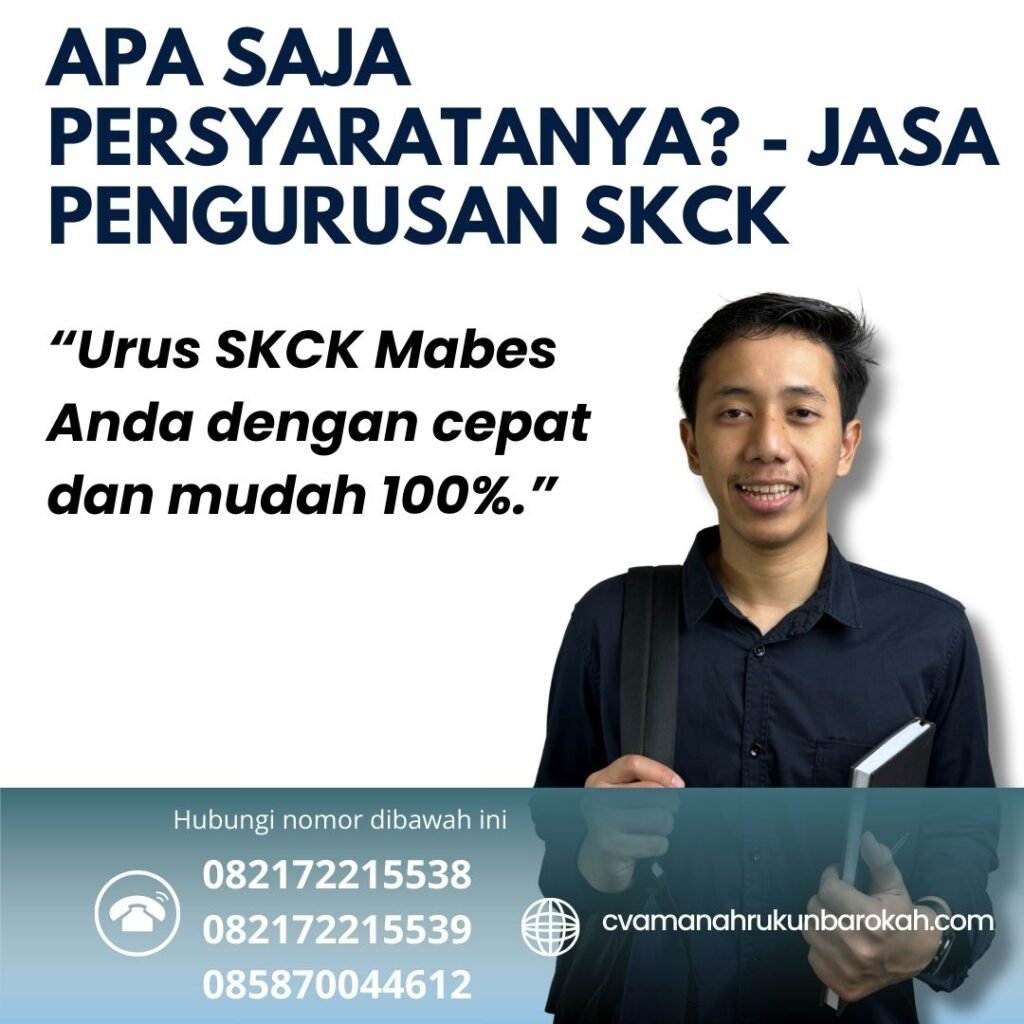 Apa saja persyaratanya - Jasa Pengurusan SKCK Apa Saja Persyaratanya Jasa Pengurusan Skck