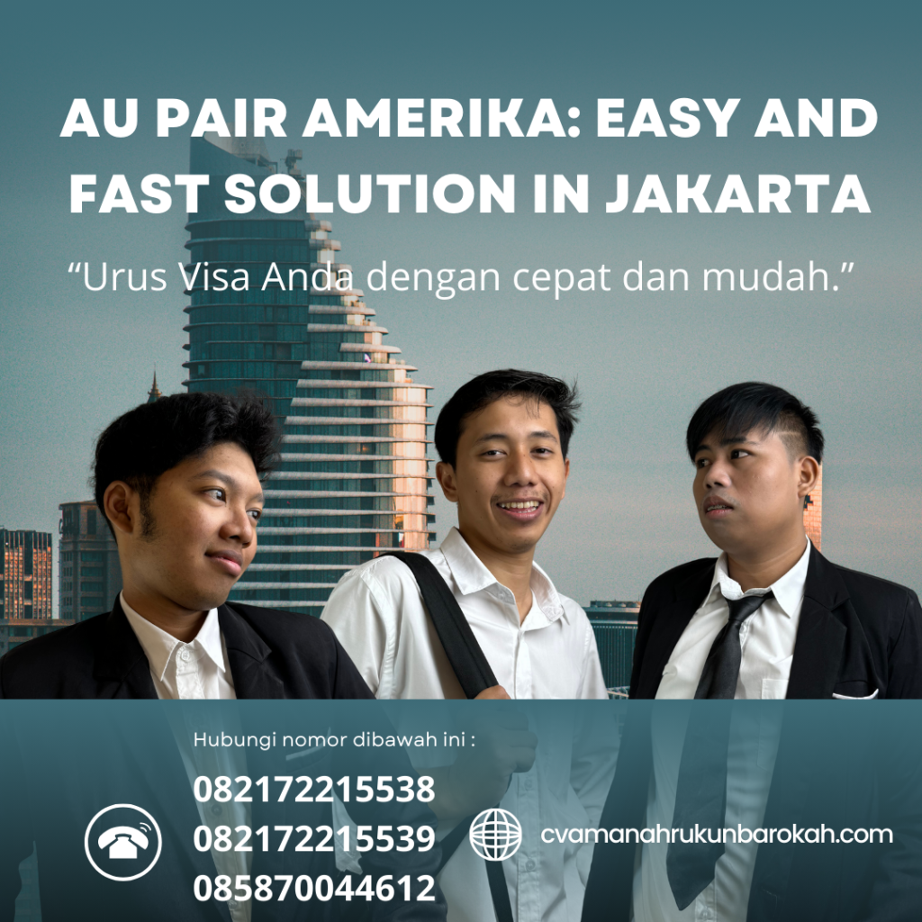 Au Pair Amerika Easy And Fast Solution In Jakarta