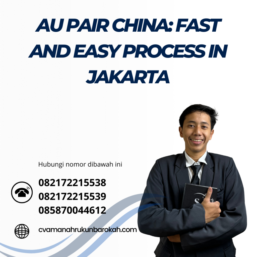 Au Pair China Fast And Easy Process In Jakarta