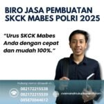 Biro Jasa Pembuatan Skck Mabes Polri 2025