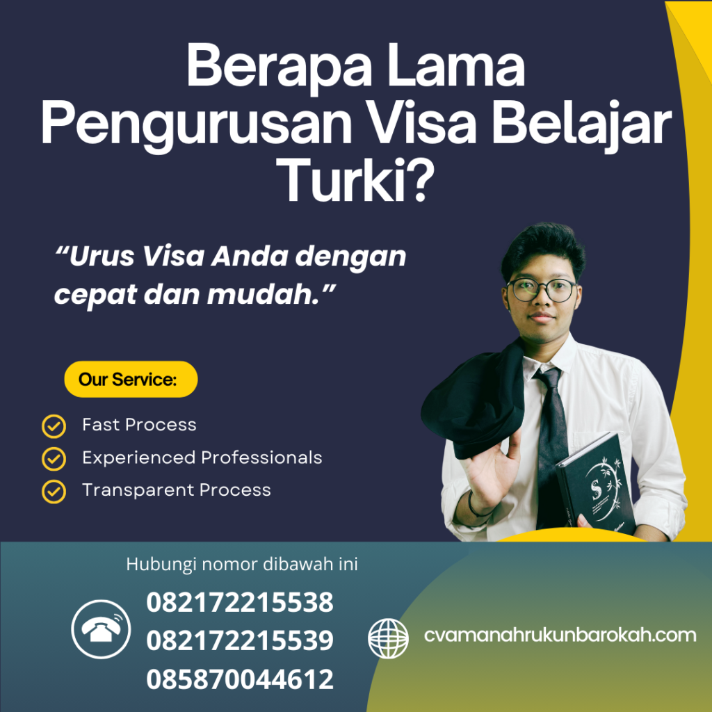 Berapa Lama Pengurusan Visa Belajar Turki Berapa Lama Pengurusan Visa Belajar Turki