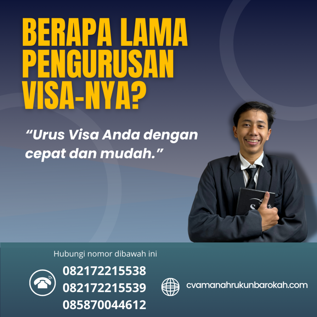 Berapa Lama Pengurusan Visa-nya Berapa Lama Pengurusan Visa Nya