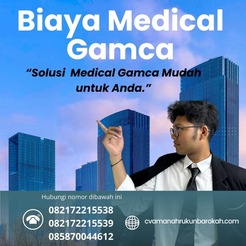 Biaya Medical Gamca Biaya Medical Gamca
