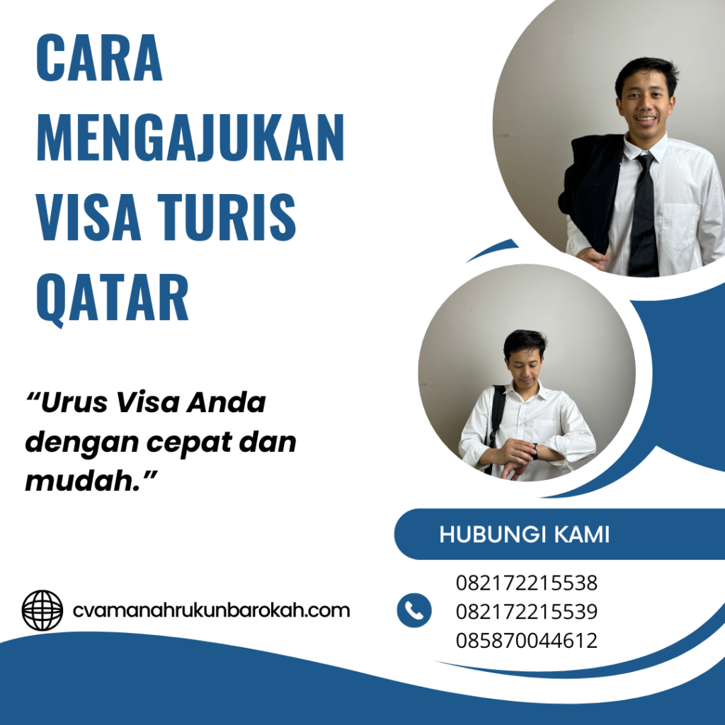 Cara Mengajukan Visa Turis Qatar Cara Mengajukan Visa Turis Qatar