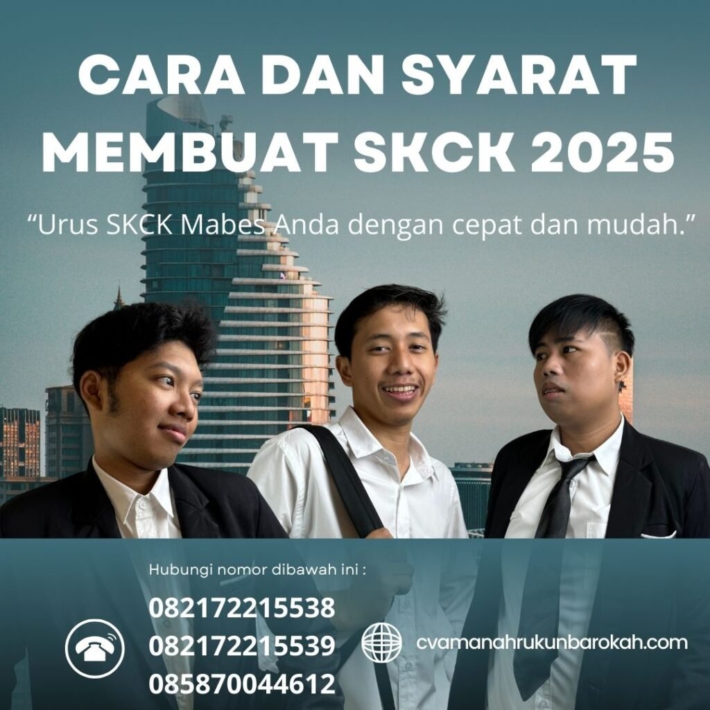 Cara dan syarat membuat SKCK 2025 Cara Dan Syarat Membuat Skck 2025