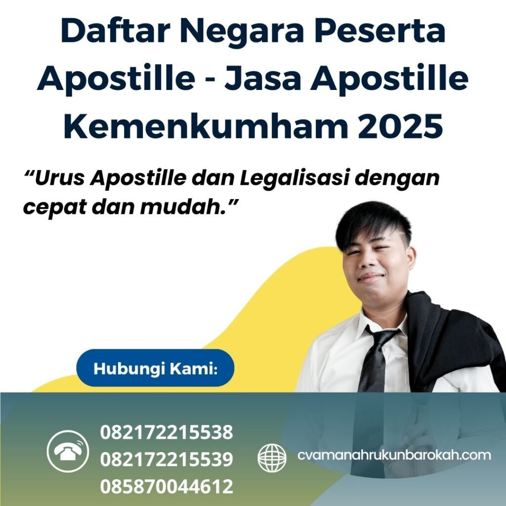 Daftar Negara Peserta Apostille - Jasa Apostille Kemenkumham 2025 Daftar Negara Peserta Apostille Jasa Apostille Kemenkumham 2025