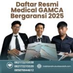 Daftar Resmi Medical Gamca Bergaransi 2025