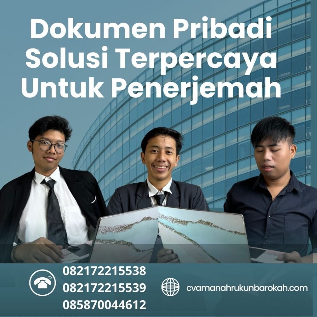 Dokumen Pribadi Solusi Terpercaya Untuk Penerjemah Dokumen Pribadi Solusi Terpercaya Untuk Penerjemah