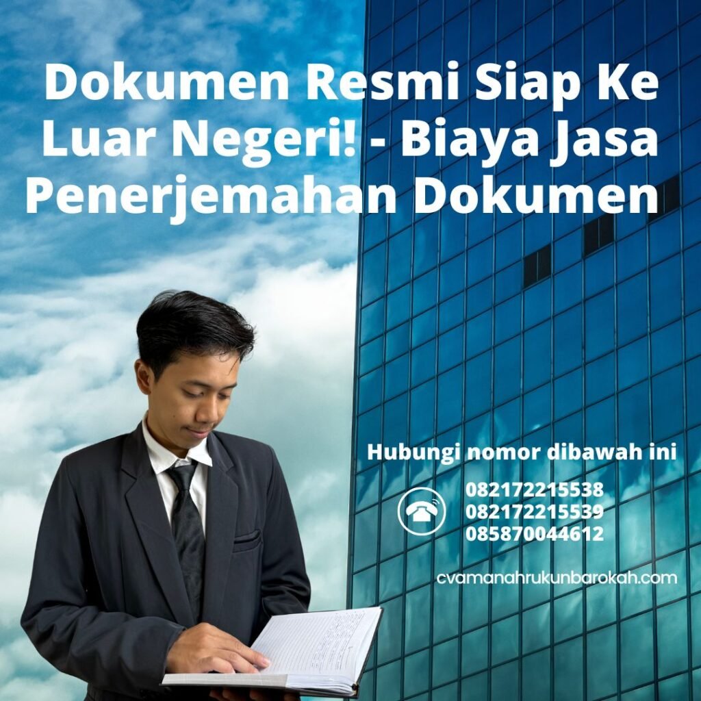Dokumen Resmi Siap Ke Luar Negeri! - Biaya Jasa Penerjemahan Dokumen Dokumen Resmi Siap Ke Luar Negeri! Biaya Jasa Penerjemahan Dokumen